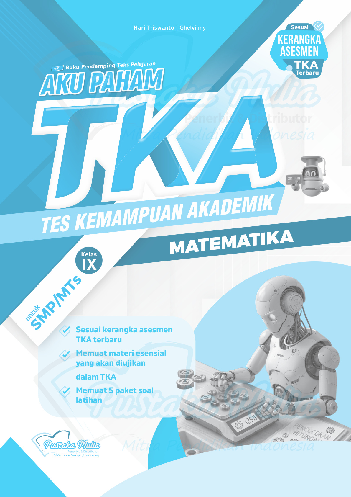 Sampul Aku Paham: TKA Matematika untuk SMP/MTs